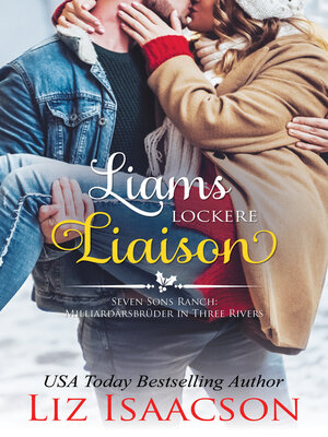 cover image of Liams lockere Liaison